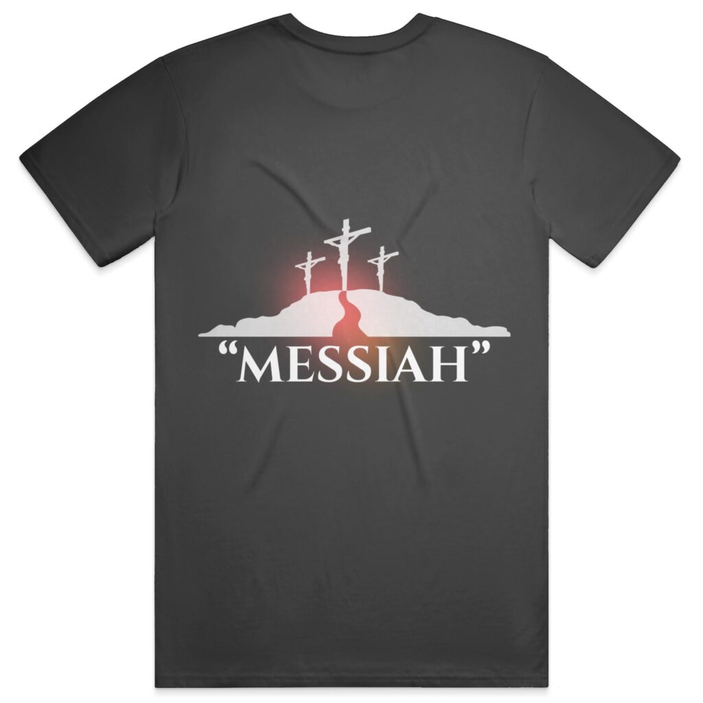 Messiah T-Shirt